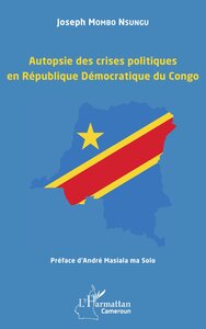 Image de Autopsie des crises politiques en République Démocratique du Congo