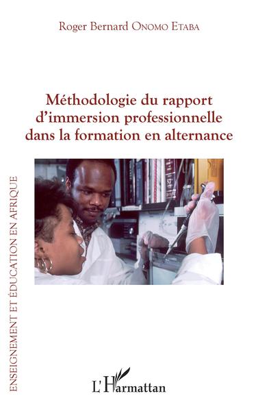 Picture of Méthodologie du rapport d'immersion professionnelle dans la formation en alternance