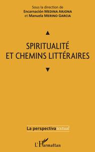 Picture of Spiritualité et chemins littéraires