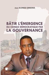 Image de Bâtir l'émergence du Congo démocratique par la gouvernance