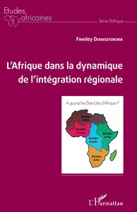 Image de L'Afrique dans la dynamique de l'intégration régionale