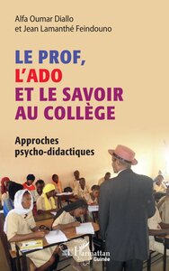 Image de Le prof, l'ado et le savoir au collège