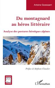 Picture of Du montagnard au héros littéraire