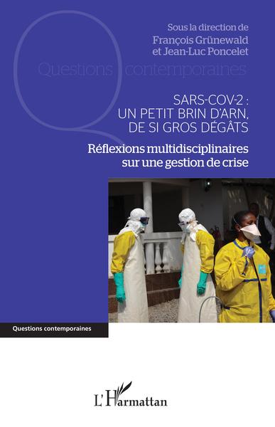 Image de Sars-Cov-2 : Un petit brin d'ARN, de si gros dégâts