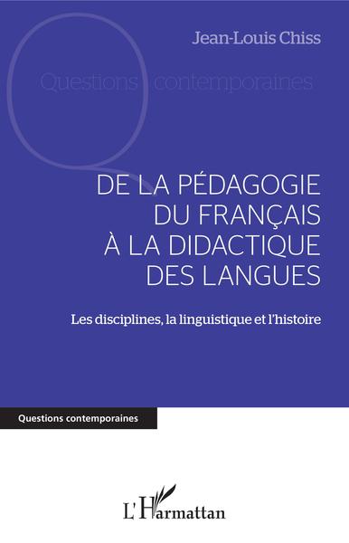 Picture of DE LA PÉDAGOGIE DU FRANCAIS À LA DIDACTIQUE DES LANGUES