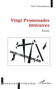 Picture of Vingt Promenades littéraires