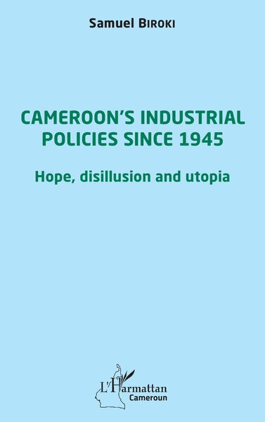 Picture of Cameroon's industrial policies since 1945