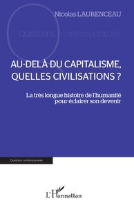 Image de Au-delà du capitalisme, quelles civilisations ?