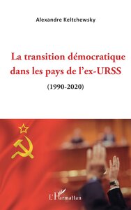 Image de La transition démocratique dans les pays de l'ex-URSS