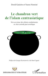 Image de Le chaudron vert de l'islam centrasiatique