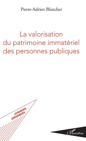 Image de La valorisation du patrimoine immatériel des personnes publiques