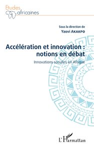 Picture of Accélération et innovation : notions en débat