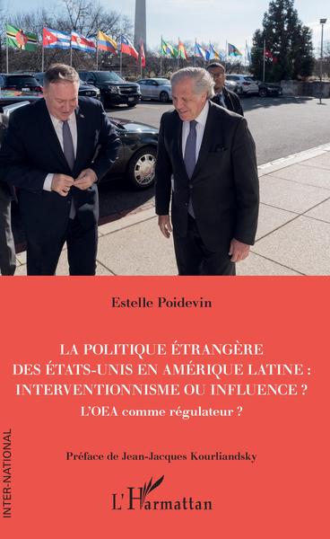 Image de La politique étrangère des Etats-Unis en Amérique Latine : interventionnisme ou influence ?