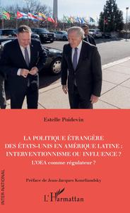 Image de La politique étrangère des Etats-Unis en Amérique Latine : interventionnisme ou influence ?