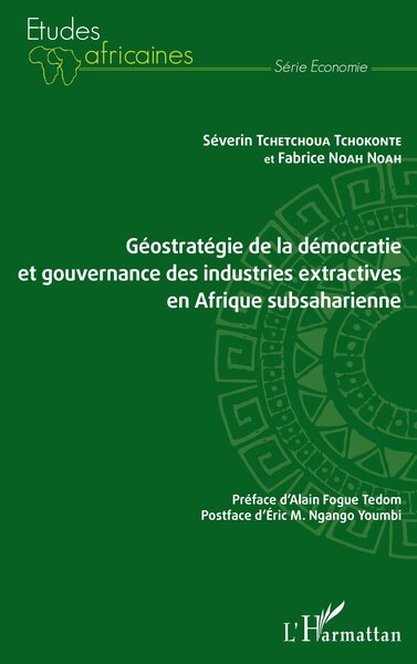 Picture of Géostratégie de la démocratie et gouvernance des industries extractives en Afrique subsaharienne