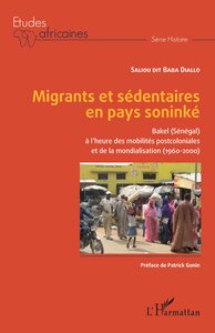 Image de Migrants et sédentaires en pays soninké