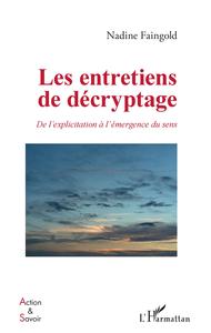 Picture of Les entretiens de décryptage