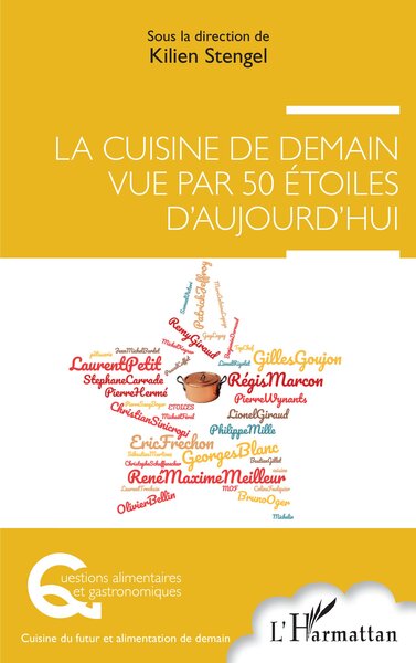 Image de La cuisine de demain vue par 50 étoiles d'aujourd'hui