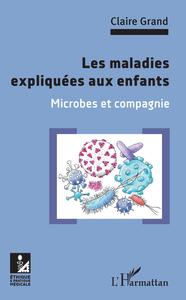 Picture of Les maladies expliquées aux enfants