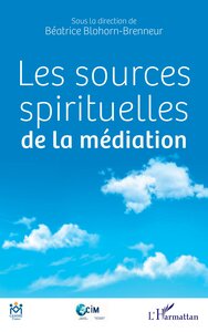 Picture of Les sources spirituelles de la médiation