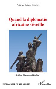 Image de Quand la diplomatie africaine s'éveille