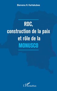 Image de RDC, construction de la paix et rôle de la MONUSCO