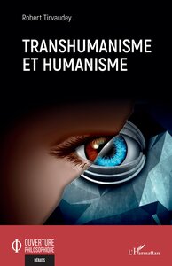 Image de Transhumanisme et humanisme
