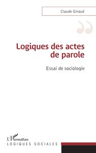 Image de Logiques des actes de parole