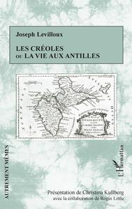 Picture of Les créoles ou la vie aux antilles