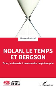 Picture of Nolan, le temps et Bergson
