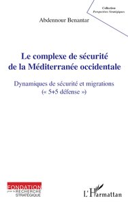 Image de Le complexe de sécurité de la Méditerranée occidentale