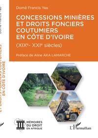 Picture of Concessions minières et droits fonciers coutumiers en Côte d'Ivoire