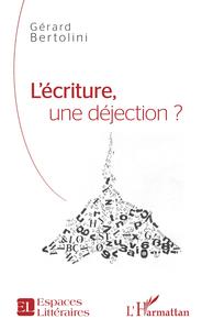 Image de L'écriture, une déjection ?