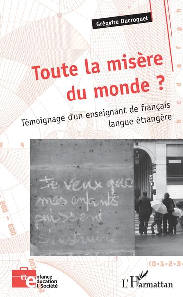 Image de Toute la misère du monde ?