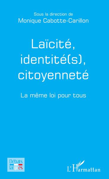 Picture of Laïcité, identité(s), citoyenneté