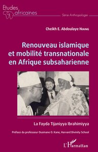 Image de Renouveau islamique et mobilité transnationale en Afrique subsaharienne