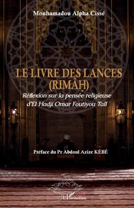 Image de Le livre des lances (RIMÂH)