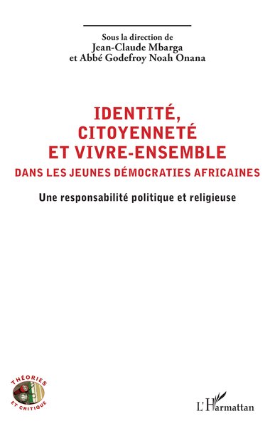 Image de Identité, citoyenneté et vivre-ensemble dans les jeunes démocraties africaines