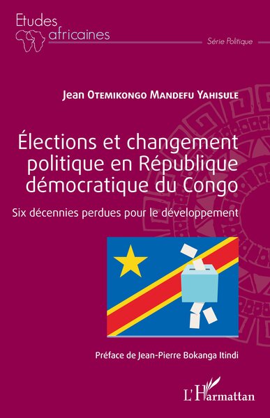 Image de Élections et changement politique en République démocratique du Congo