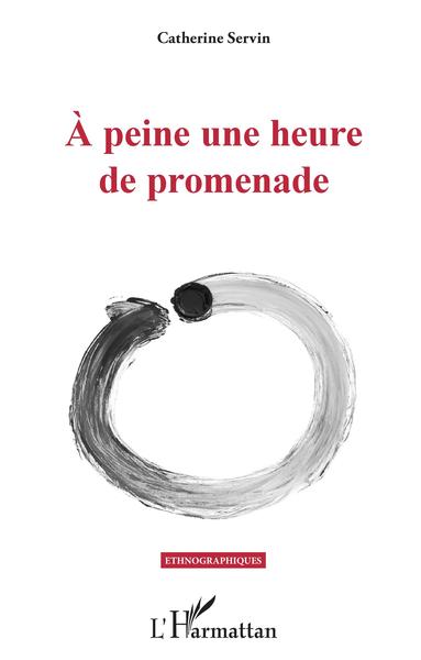 Image de À peine une heure de promenade