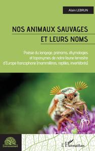 Picture of Nos animaux sauvages et leurs noms
