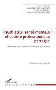 Picture of Psychiatrie, santé mentale et culture professionnelle partagée