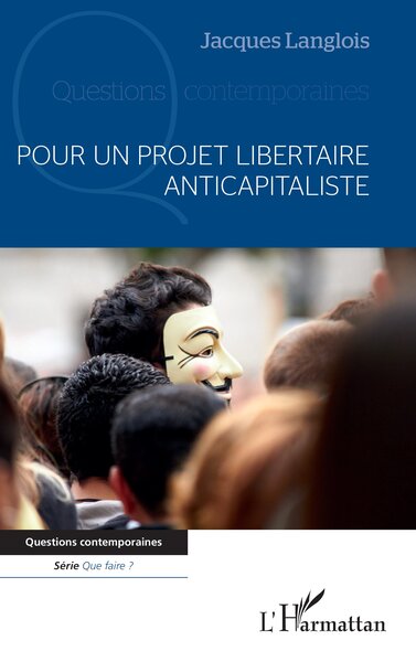 Image de Pour un projet libertaire anticapitaliste