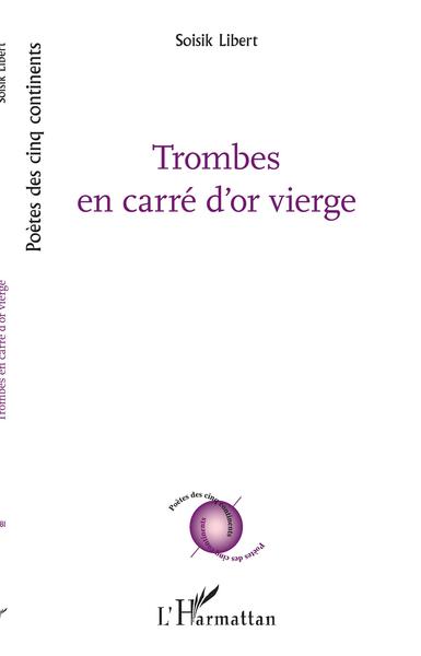 Image de Trombes en carré d'or vierge