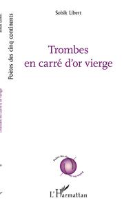 Image de Trombes en carré d'or vierge