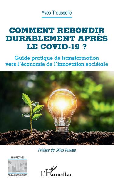 Picture of Comment rebondir durablement après le Covid-19 ?