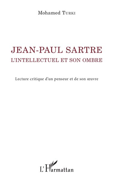 Image de Jean-Paul Sartre. L'intellectuel et son ombre