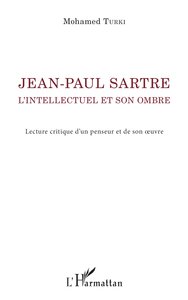 Image de Jean-Paul Sartre. L'intellectuel et son ombre