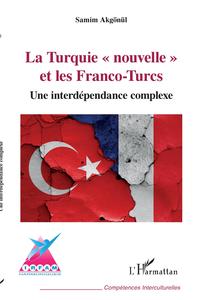 Image de La Turquie "nouvelle" et les Franco-Turcs