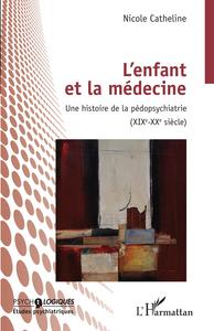 Picture of L'enfant et la médecine